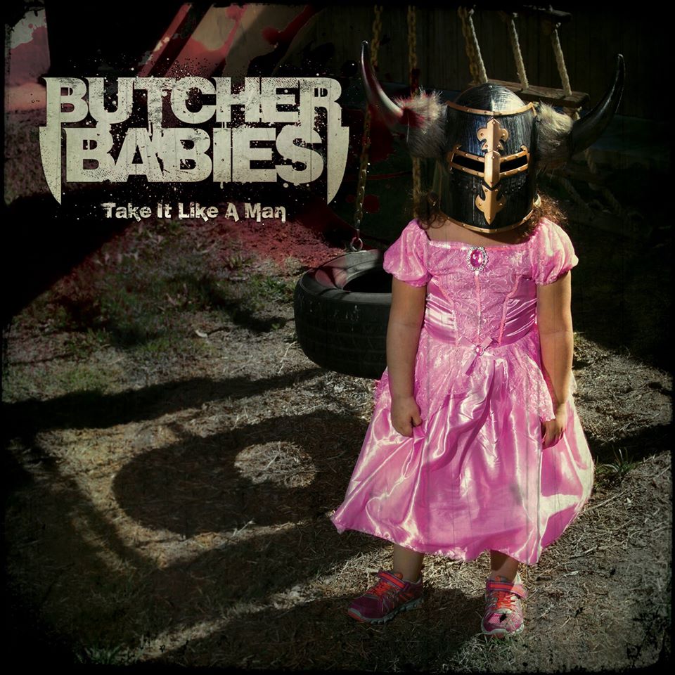 Butcher Babies - Take It Like A Man (2015)